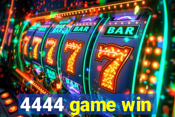 4444 game win